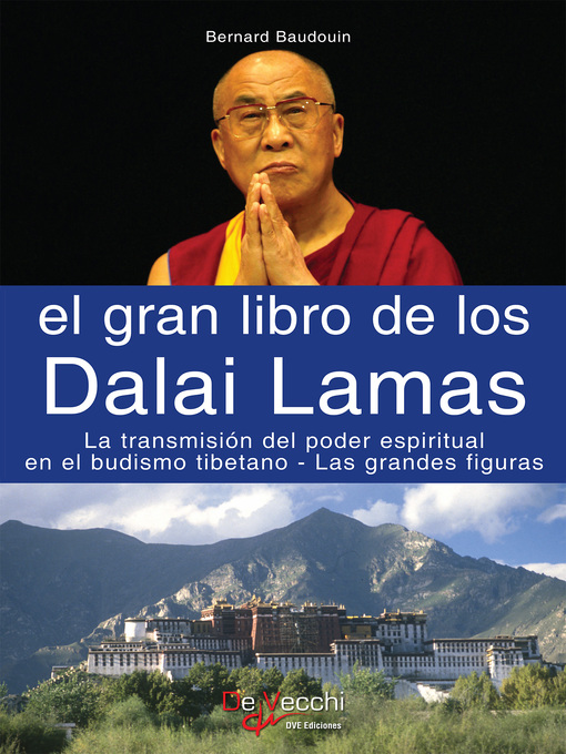 Title details for El gran libro de los Dalai Lamas by Bernard Baudouin - Available